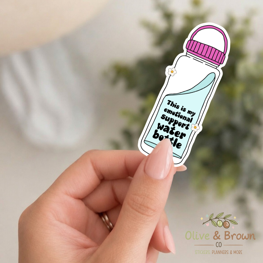 Emotional Support Water Bottle II Vinyl Die- Cut
