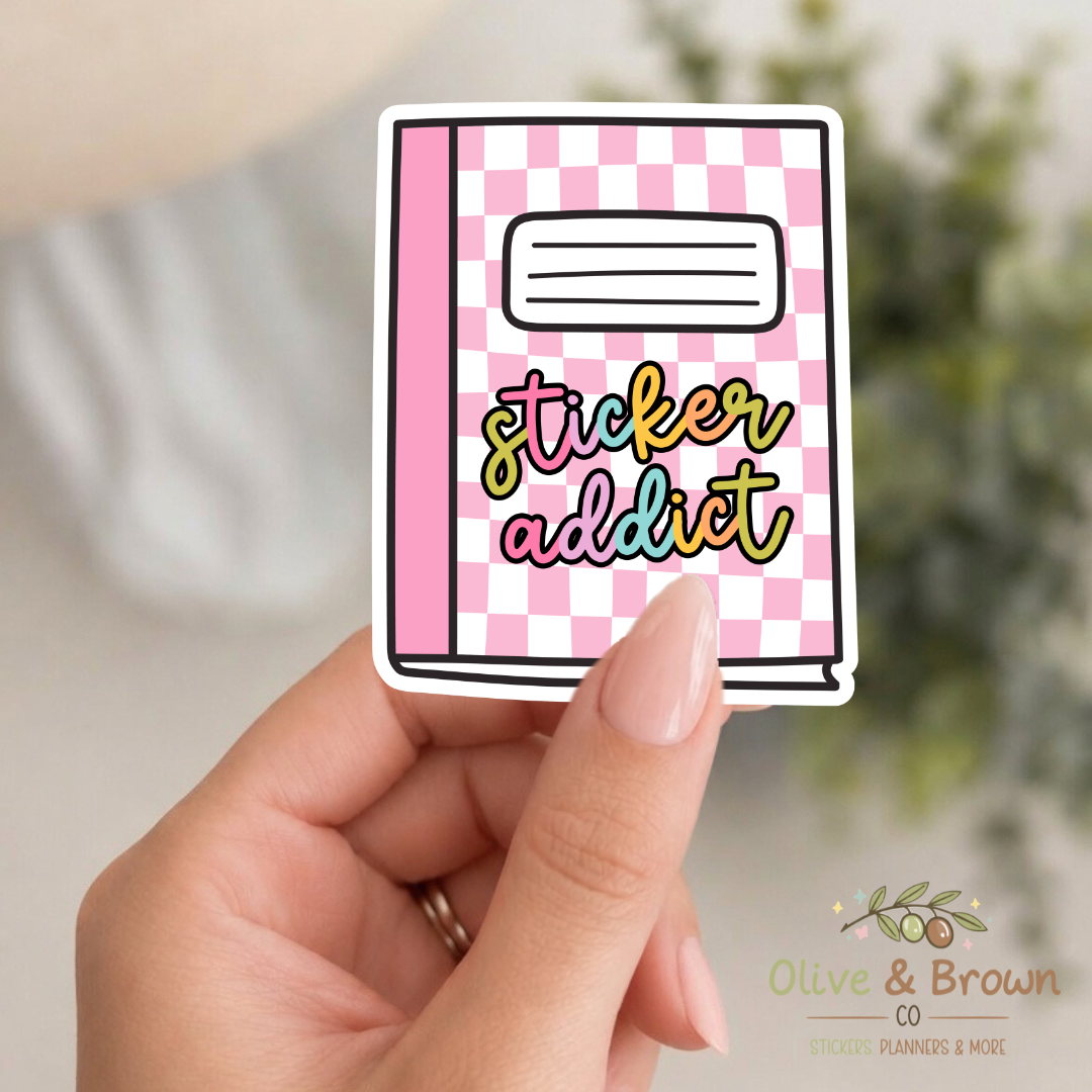 Sticker Addict II Vinyl Die- Cut
